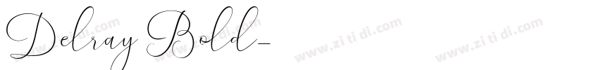Delray Bold字体转换